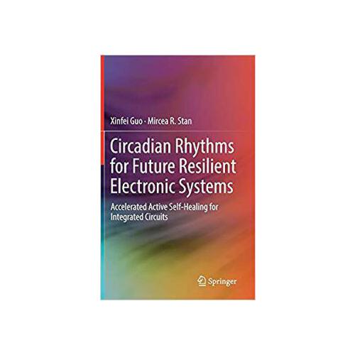 【预订】circadian rhythms for future resilient electronic