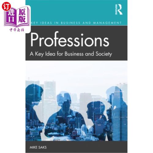 海外直订professions: a key idea for business and society 职业