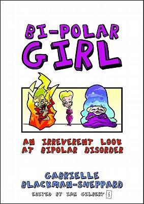 预订bi-polar girl: an irreverent look at bipolar dis