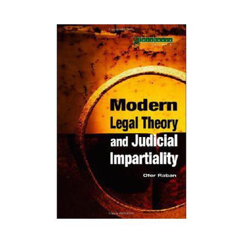 【预订】modern legal theory & judicial impartiality