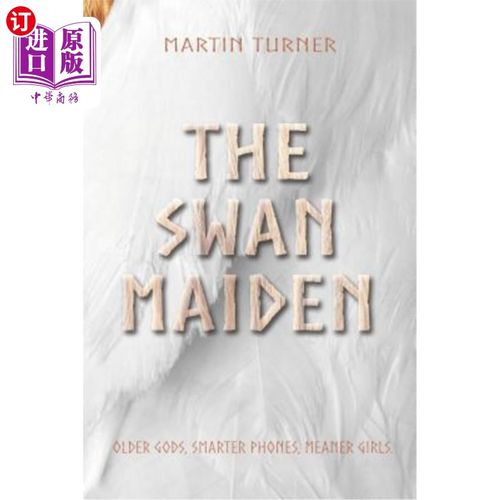 海外直订the swan maiden 天鹅少女