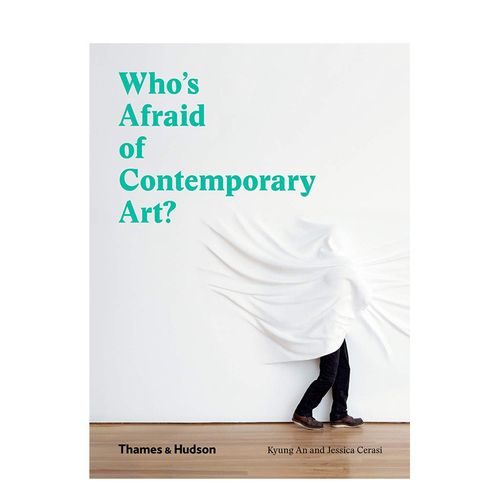 【t&h】whos afraid of contemporary art?谁怕当代艺术?英文原版