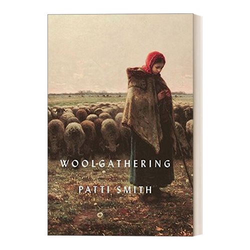 woolgathering 英文原版 白日梦 派蒂史密斯回忆录 精装 英文版