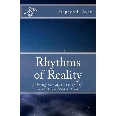 【4周达】rhythms of reality