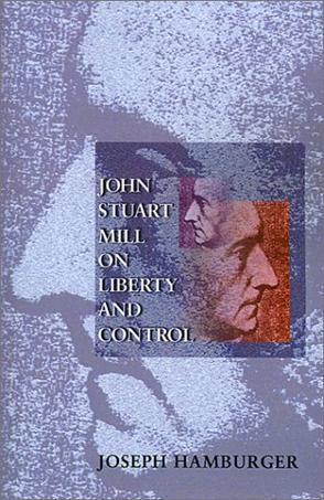 john stuart mill on liberty and control