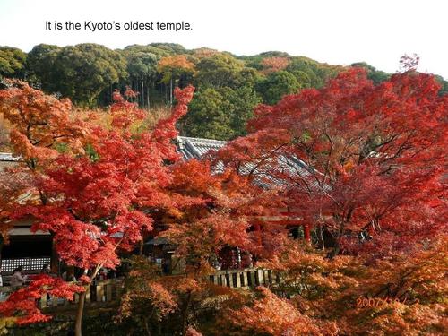 it is the kyotos oldest temple.
