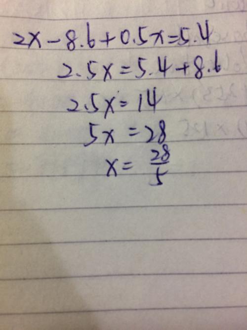 6 0.5x=5.4 (解方程)