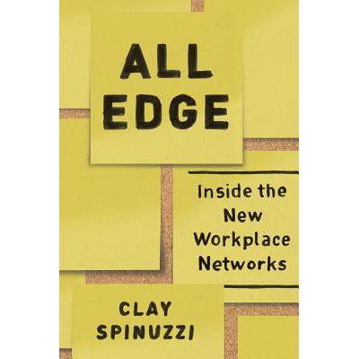 预订 all edge: inside the new workplace networks
